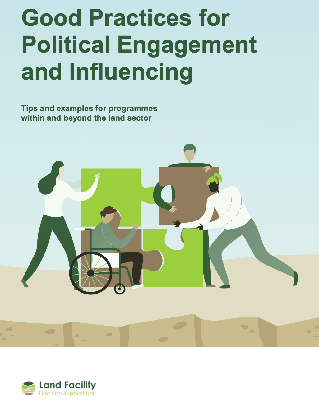 thumbnail of Good Practices for Political Engagement and Influencing: Tips and examples for programmes within and beyond the land sector